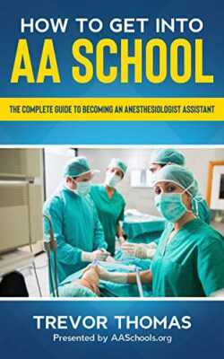 Become an Anesthesiologist Complete Guide