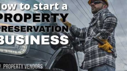 Starting a property preservation business