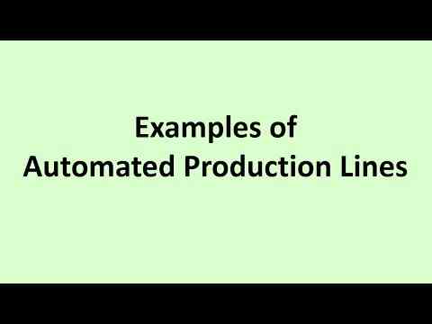 Examples of automated production lines