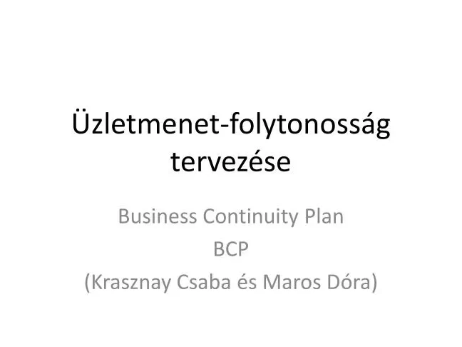 Üzletmenet-folytonossági terv adat-helyreállítási terv -