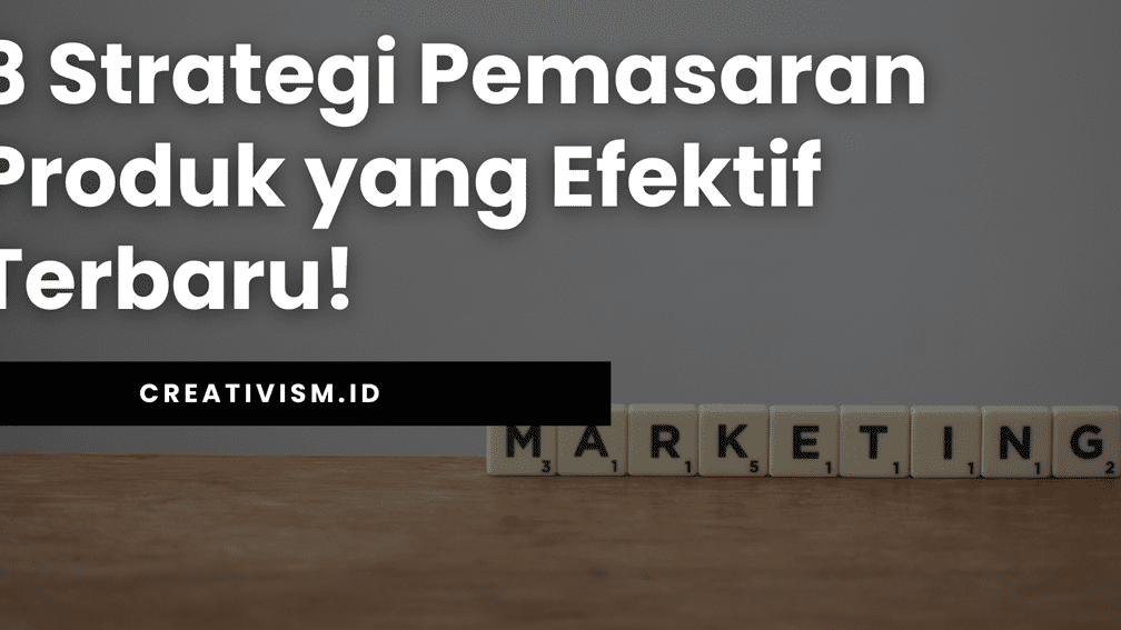 8 strategi pemasaran usaha kecil yang efektif untuk mengalahkan persaingan –