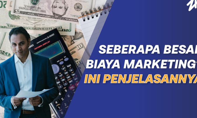 Berapa banyak uang yang harus Anda keluarkan untuk memasarkan perusahaan Anda -