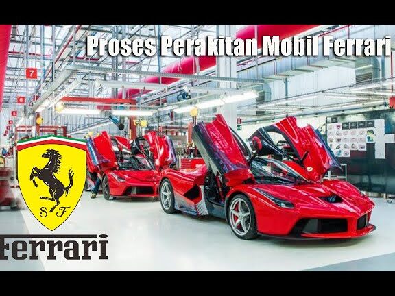 Pabrik Ferrari - Supercar lini perakitan (Proses produksi)
